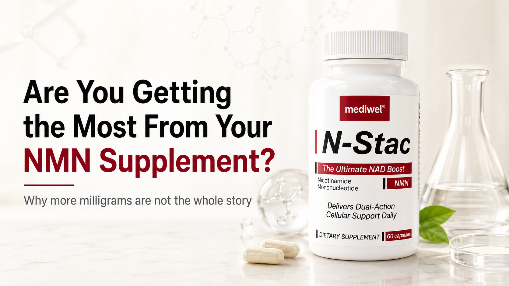 Are You Getting the Most From Your NMN Supplement?